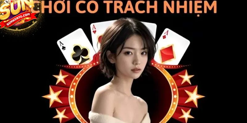 Các biện pháp chơi có trách nhiệm tại Sunwin