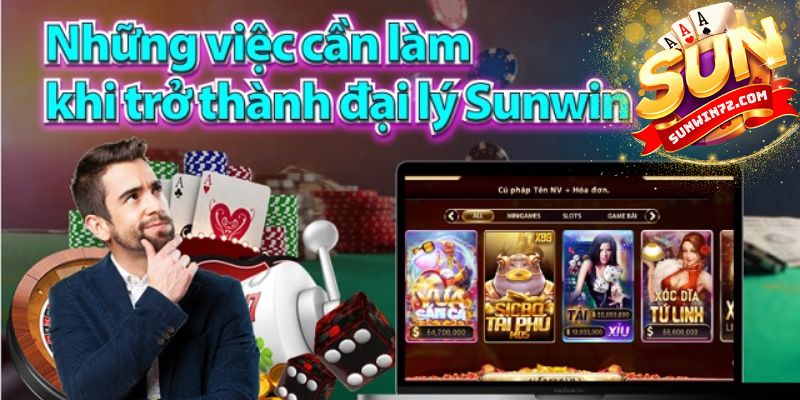 Lợi ích khi trở thành đại lý cổng game Sunwin