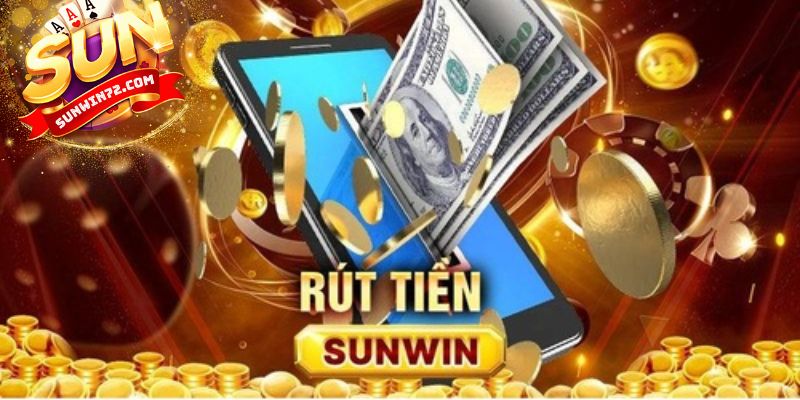 Rút tiền Sunwin là gì?
